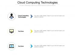 Cloud computing technologies ppt diagram graph charts cpb