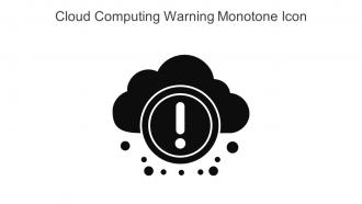 Cloud Computing Warning Monotone Icon In Powerpoint Pptx Png And Editable Eps Format