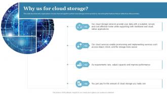 Cloud Computing Why Us For Cloud Storage Ppt Powerpoint Sample