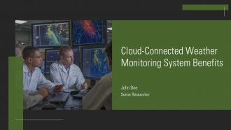 Cloud Connected Weather Monitoring System Benefits PPT Summary AT
