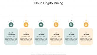Cloud Crypto Mining In Powerpoint And Google Slides Cpb