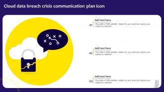 Cloud Data Breach Crisis Communication Plan Icon