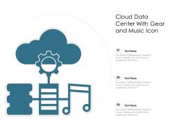 Cloud data center with gear and music icon