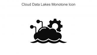 Cloud Data Lakes Monotone Icon In Powerpoint Pptx Png And Editable Eps Format