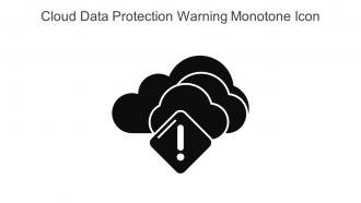 Cloud Data Protection Warning Monotone Icon In Powerpoint Pptx Png And Editable Eps Format