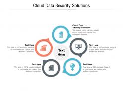 Cloud data security solutions ppt powerpoint presentation infographics icon cpb