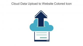Cloud Data Upload To Website Colored Icon In Powerpoint Pptx Png And Editable Eps Format