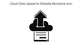 Cloud Data Upload To Website Monotone Icon In Powerpoint Pptx Png And Editable Eps Format