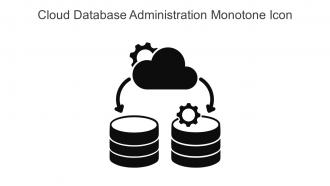 Cloud Database Administration Monotone Icon In Powerpoint Pptx Png And Editable Eps Format