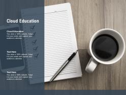 Cloud education ppt powerpoint presentation infographics templates cpb