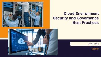 Cloud Environment Security And Governance Best Practices PPT Slides AT Cloud Environment Security And Governance Best Practices PPT Slides AT