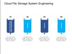 Cloud file storage system engineering ppt powerpoint example cpb