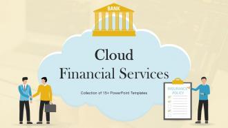 Cloud Financial Services Powerpoint PPT Template Bundles
