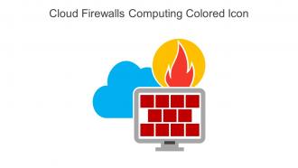 Cloud Firewalls Computing Colored Icon In Powerpoint Pptx Png And Editable Eps Format
