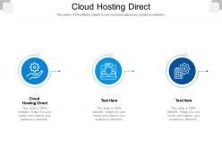 Cloud hosting direct ppt powerpoint presentation infographics aids cpb