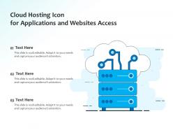 Cloud hosting icon for applications and websites access