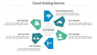 Cloud hosting service ppt powerpoint presentation show graphic tips cpb