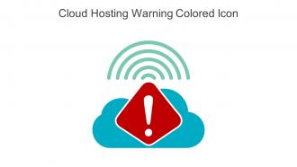 Cloud Hosting Warning Colored Icon In Powerpoint Pptx Png And Editable Eps Format