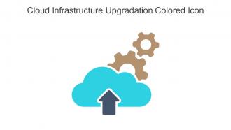 Cloud Infrastructure Upgradation Colored Icon In Powerpoint Pptx Png And Editable Eps Format