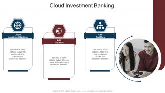 Cloud Investment Banking In Powerpoint And Google Slides Cpb