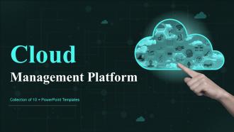 Cloud Management Platform Powerpoint Ppt Template Bundles