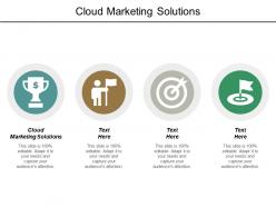 Cloud marketing solutions ppt powerpoint presentation outline format cpb
