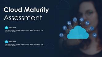 Cloud Maturity Assessment Ppt Powerpoint Presentation Infographics Show