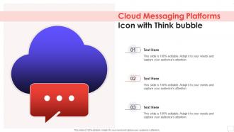 Cloud Messaging Platforms Icon With Think Bubble
