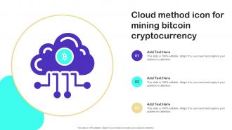 Cloud Method Icon For Mining Bitcoin Cryptocurrency