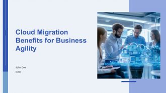 Cloud Migration Benefits For Business Agility PPT Template AT