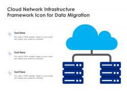 Cloud Network Infrastructure Framework Icon For Data Migration