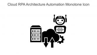 Cloud RPA Architecture Automation Monotone Icon In Powerpoint Pptx Png And Editable Eps Format