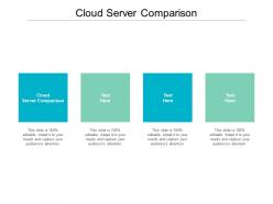 Cloud server comparison ppt powerpoint presentation professional graphic tips cpb