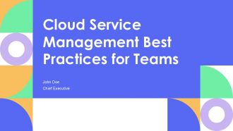 Cloud Service Management Best Practices For Teams PPT Structure AT