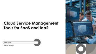 Cloud Service Management Tools For Saas And Iaas PPT Slides AT