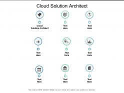 Cloud solution architect ppt powerpoint presentation icon deck cpb