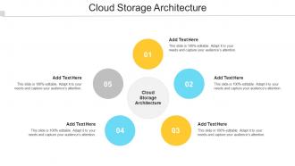 Cloud Storage Architecture In Powerpoint And Google Slides Cpb