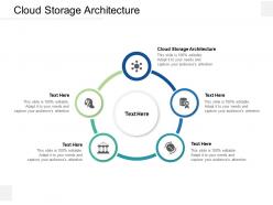 Cloud storage architecture ppt powerpoint presentation pictures graphics download cpb