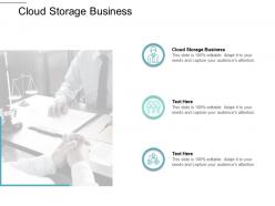 Cloud storage business ppt powerpoint presentation ideas slides cpb