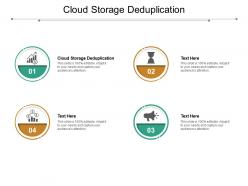 Cloud storage deduplication ppt powerpoint presentation summary backgrounds cpb