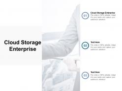 Cloud storage enterprise ppt powerpoint presentation infographics visual aids cpb