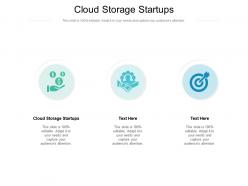 Cloud storage startups ppt powerpoint presentation inspiration ideas cpb