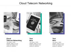 Cloud Telecom Networking Ppt Powerpoint Presentation Gallery Template
