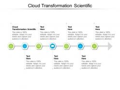Cloud transformation scientific ppt powerpoint presentation slides mockup cpb
