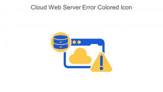 Cloud Web Server Error Colored Icon In Powerpoint Pptx Png And Editable Eps Format