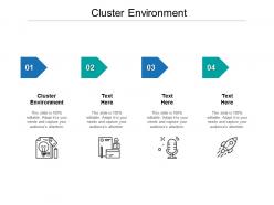 Cluster environment ppt powerpoint presentation visual aids example file cpb