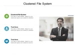 Clustered file system ppt powerpoint presentation slides templates cpb