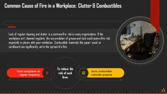 Clutter And Combustibles As A Cause Of Fire In Workplace Training Ppt