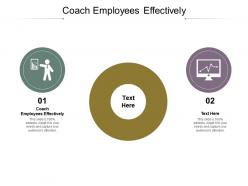 Coach employees effectively ppt powerpoint presentation styles slide portrait cpb