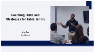 Coaching Drills And Strategies For Table Tennis PPT Graphics AT